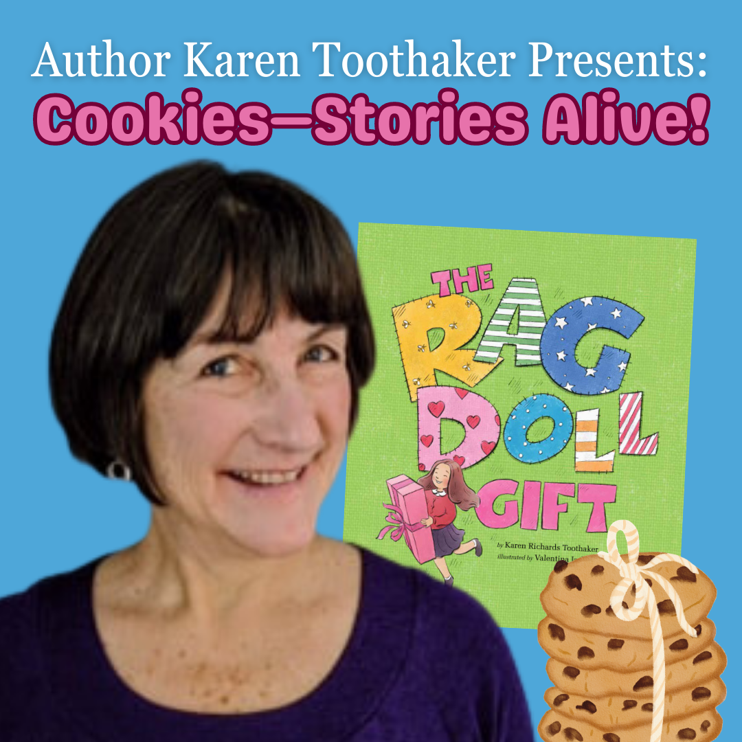 Text on top of image reads, "Author Karen Toothaker Presents: Cookies—Stories Alive!." A photograph of a smiling Karen Toothaker takes up the lower left portion of the image. She has straight dark hair in a flattering page boy haircut. She's wearing a navy blue boat neck shirt. The lower left has an illustration of a stack 