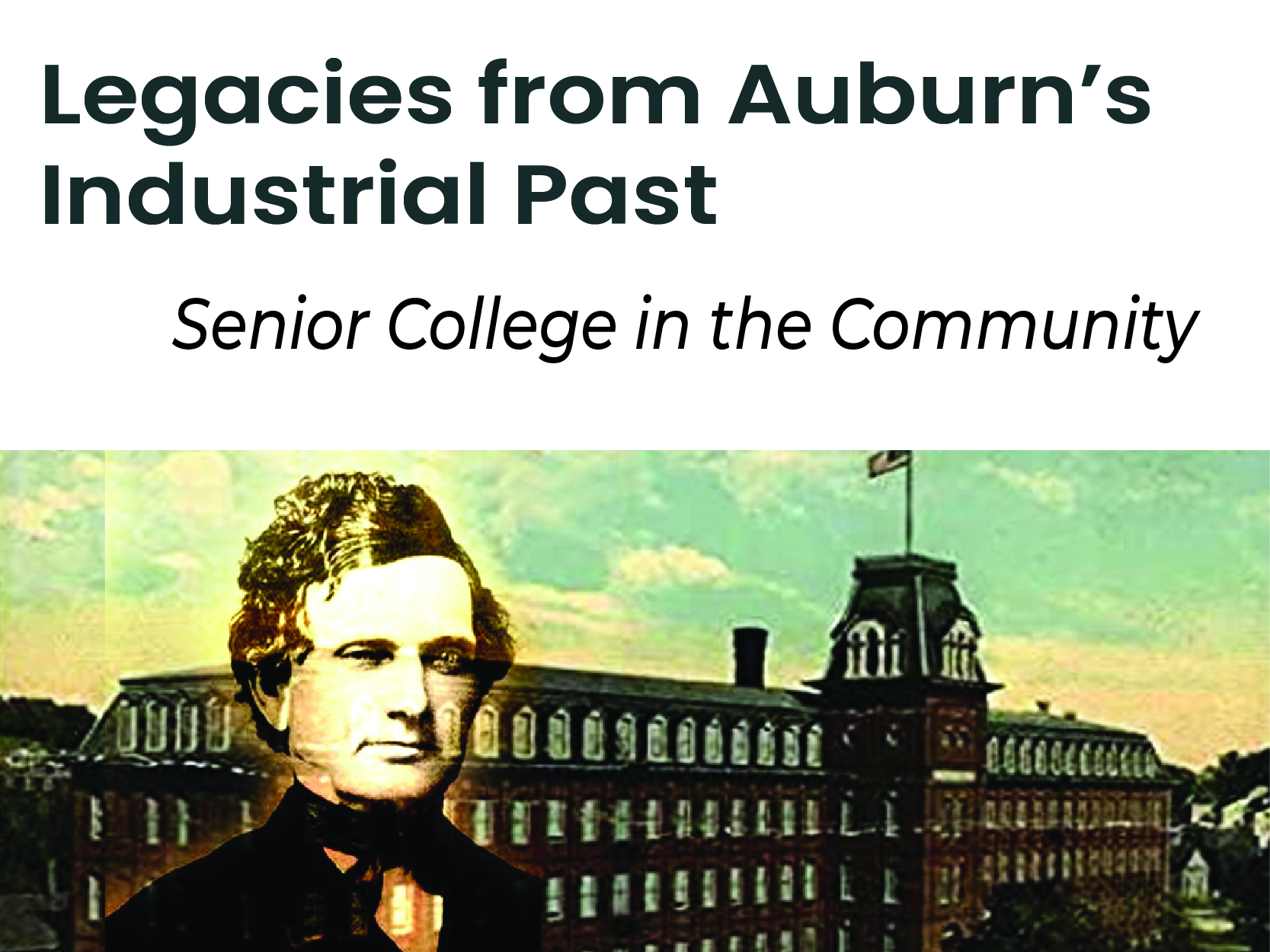 Auburn's Industrial Past Program
