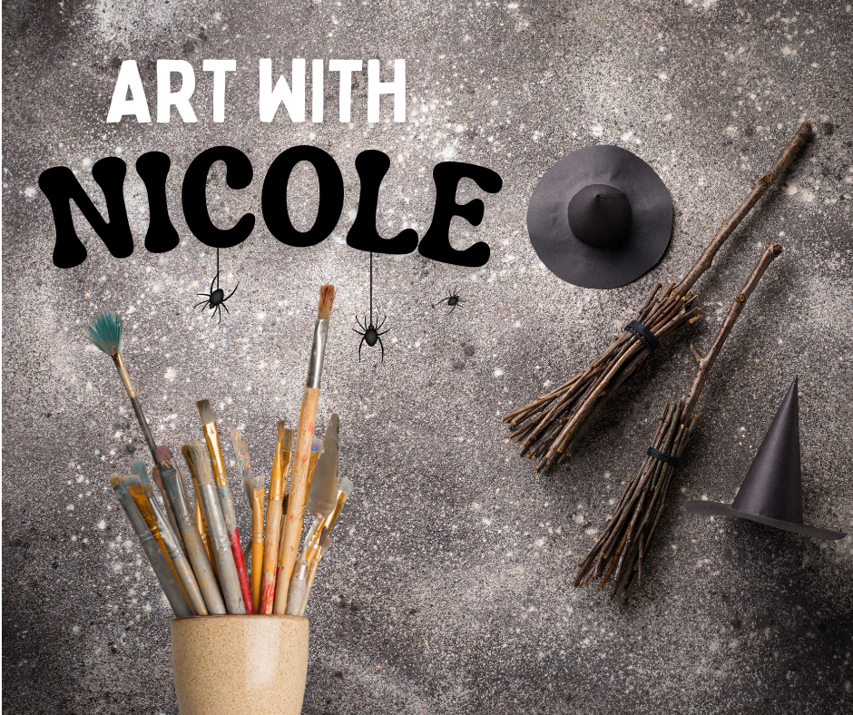 Image says "Art with Nicole" over a picture of paintbrushes, a witch hat, and two broomsticks.