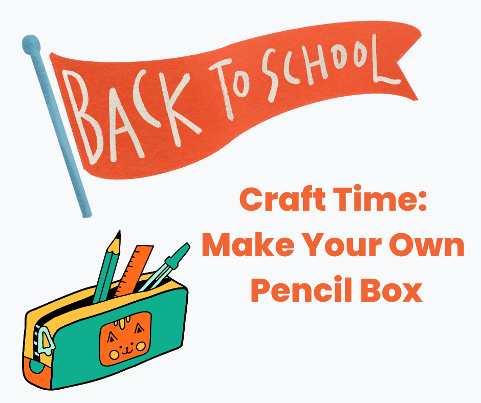 Pencil Box Craft