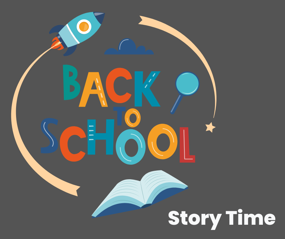 Back To School Storytime