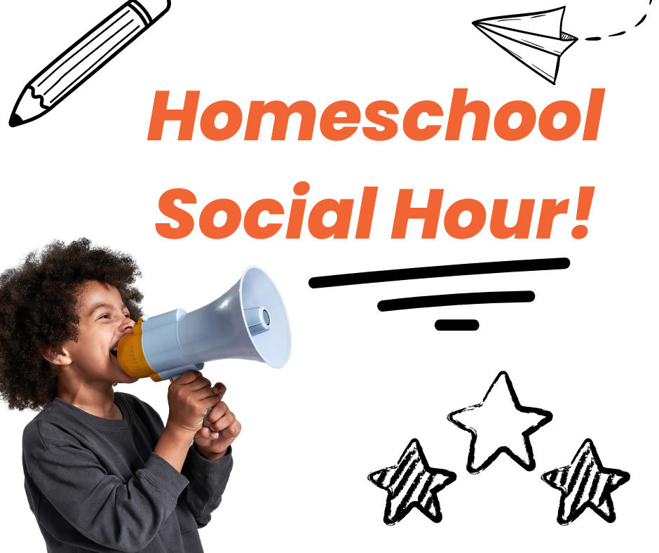 Bold text says "Homeschool Social Hour!" A photo of a child holding a megaphone is in the lower left corner. Simple doodles adorn the image.