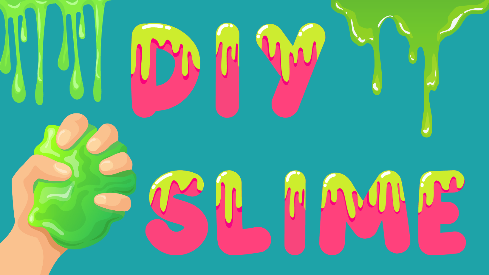 DIY Slime text dripping with green slime