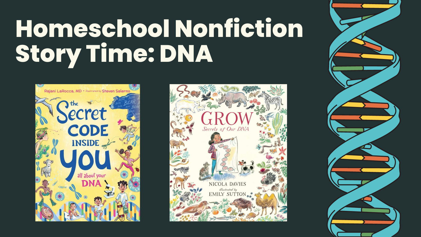 Homeschool Nonfiction book covers and dna strand