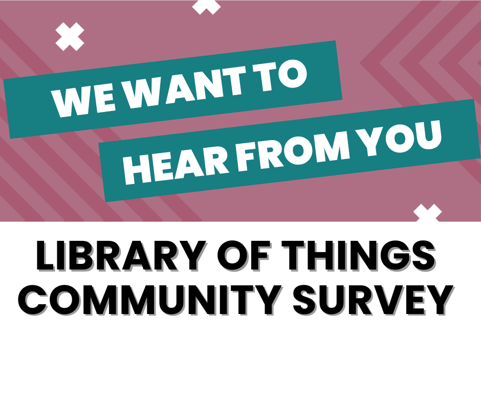 Library of Things Community Survey