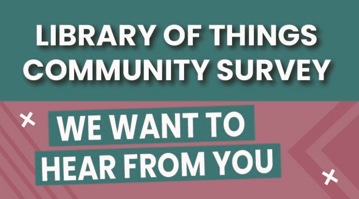 Library of Things Community Survey Teal & Pink
