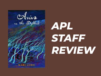 Staff Review Aviva vs. the Dybbuk