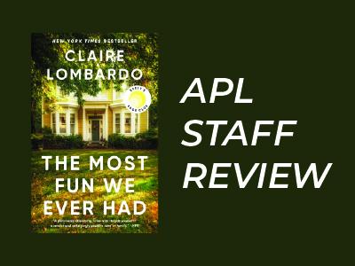 Staff Review: The Most Fun We Ever Had