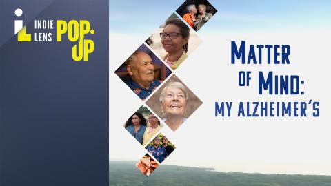 Matter of Mind: My Alzheimer's