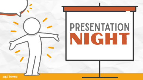 Presentation Night. On the bottom of the image is a yellow banner that reads, "a p l teens."