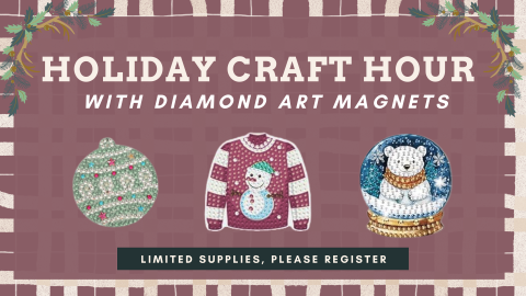 Holiday Craft Hour 2025