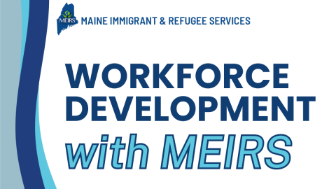 Workforce Development with MEIRS