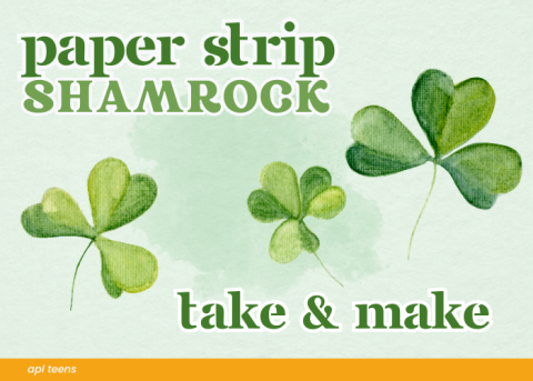 Paper Strip Shamrock Take and Make.