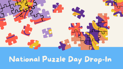 National Puzzle Day Drop-In with puzzle pieces 