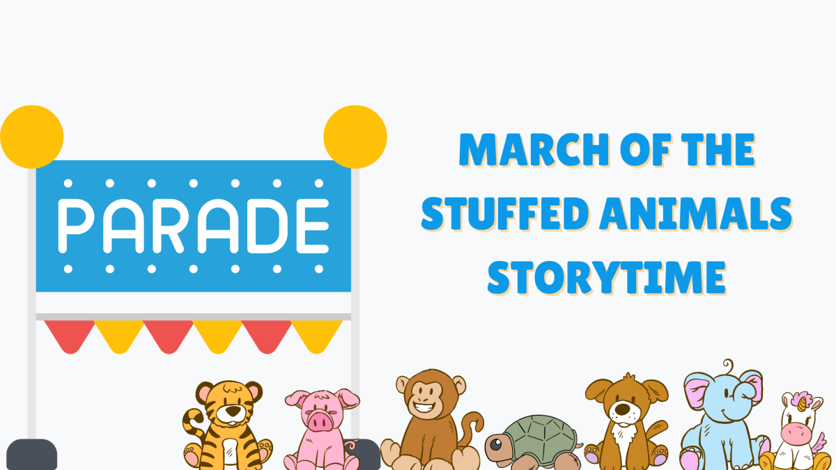 March of the Stuffed Animals Storytime with stuffed animal images and a blue parade sign