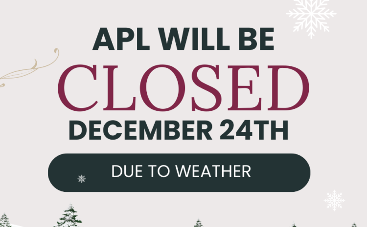 Closed due to weather 12/24